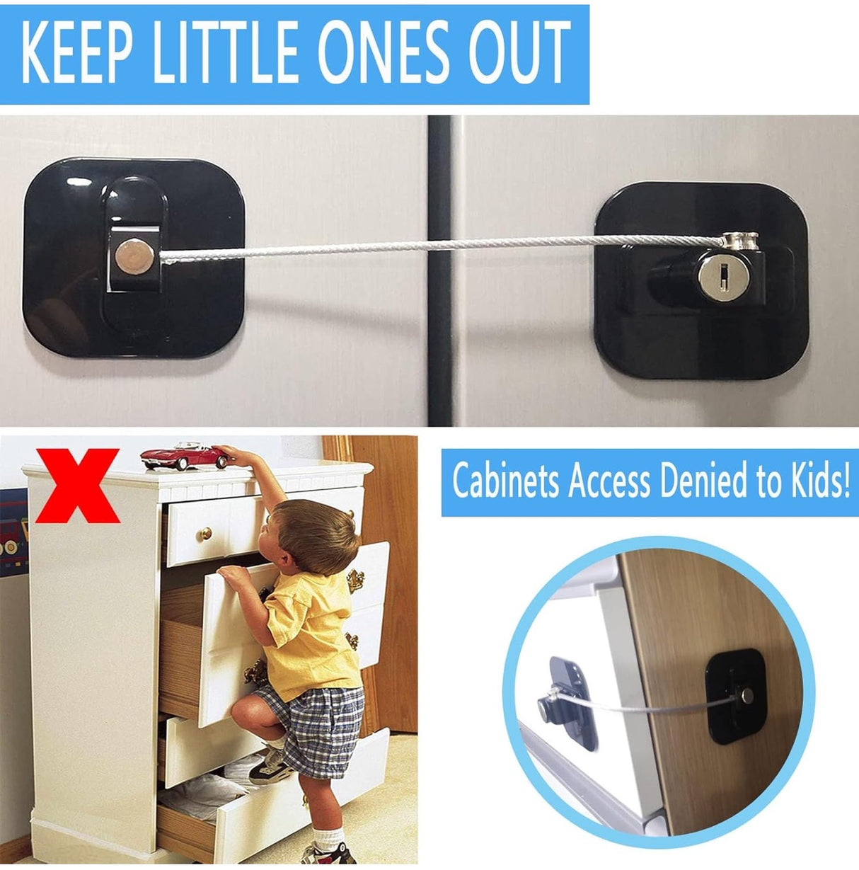 Child safety cabinet lock with text 'Keep Little Ones Out' and images showing its use.